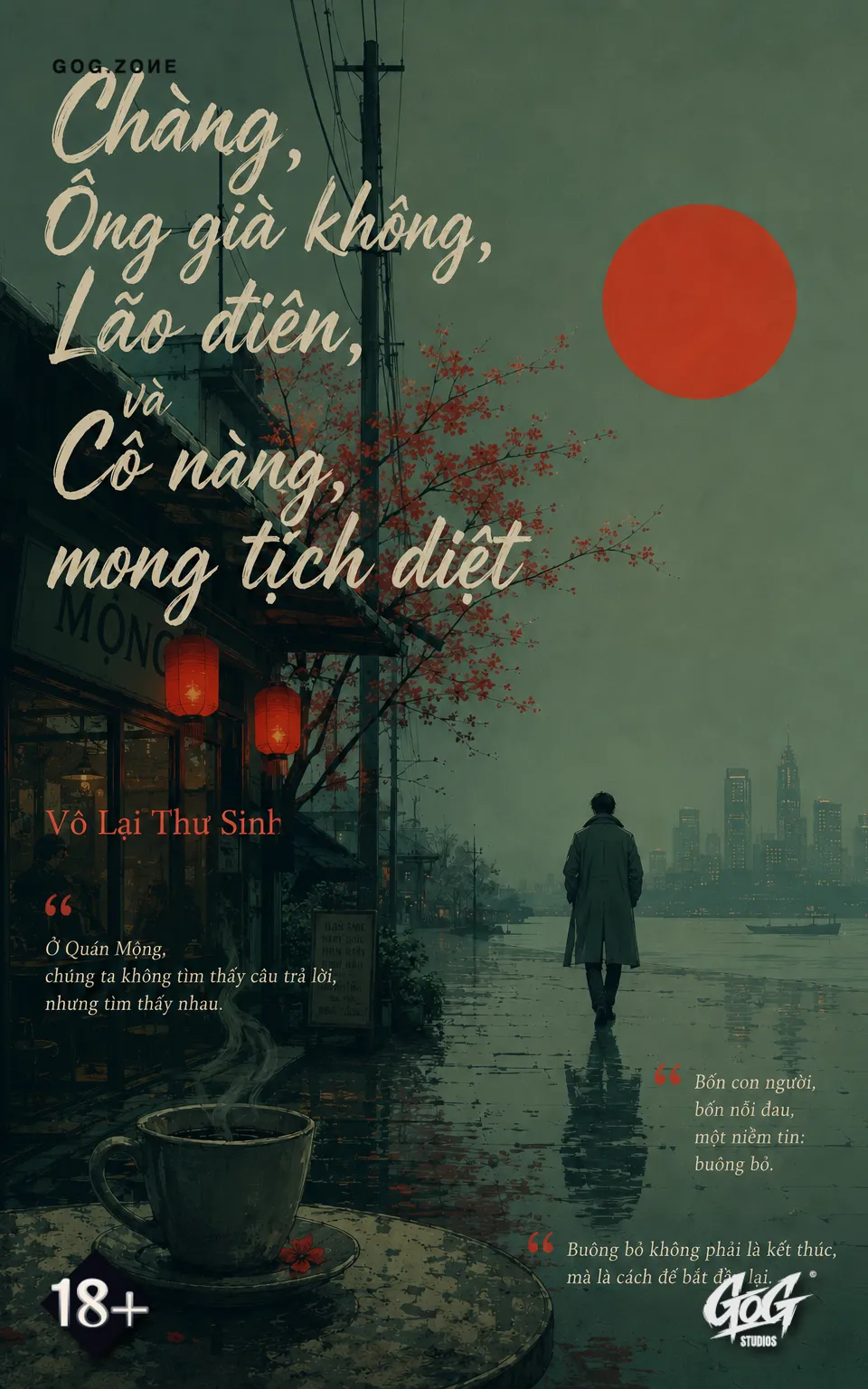 Chàng, Ông già không, Lão điên và Cô nàng mong tịch diệt